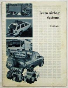 1990-1998 Isuzu Airbags Service Shop Repair Manual Student Guide