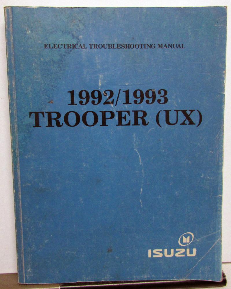 1992/1993 Isuzu Trooper Electrical Troubleshooting Manual