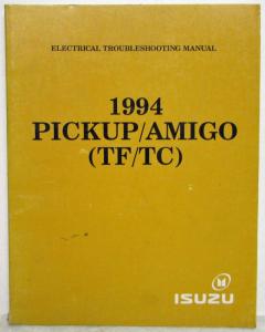 1994 Isuzu Pickup and Amigo Electrical Troubleshooting Manual