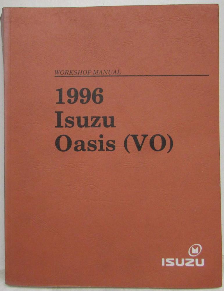 1996 Isuzu Oasis Service Shop Repair Manual