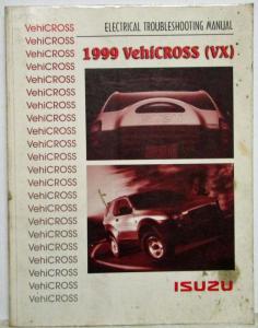 1999 Isuzu VehiCROSS Electrical Troubleshooting Manual