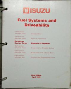 1989 Isuzu StarTech Driveability & Diagnosis Fuel Injection Training Manual
