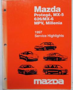 1997 Mazda Service Highlights Shop Manual - Protege MX-5 626/MX-6 MPV Millenia