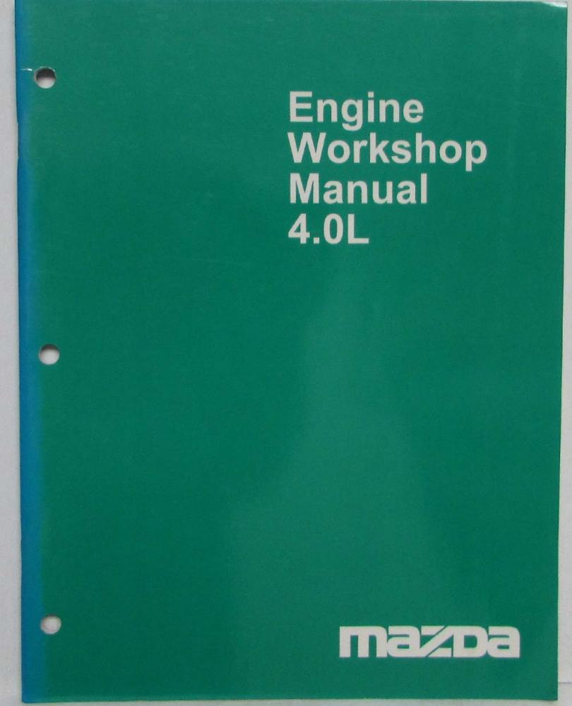 1997 Mazda 4.0L Engine Service Shop Repair Manual