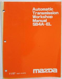 1997 Mazda Automatic Transmission SB4A-EL Service Shop Repair Manual