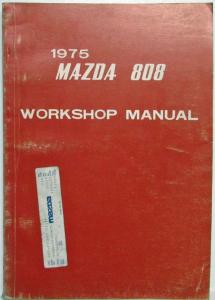 1975 Mazda 808 Service Shop Repair Manual