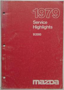 1979 Mazda B2000 Service Highlights