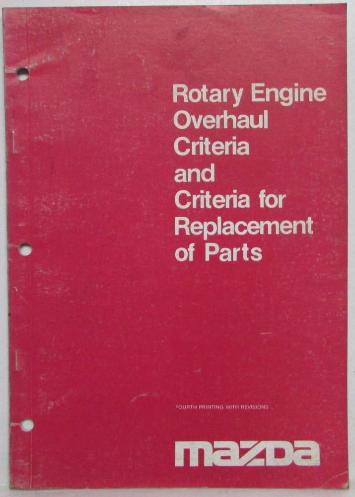 1978 Mazda Rotary Engine Overhaul Criteria/Criteria for Replacement