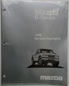 1998 Mazda Truck B-Series Service Highlights Manual