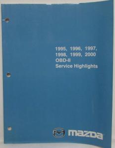 1995 1996 1997 1997 1998 1999 2000 Mazda OBD-II Service Highlights Manual