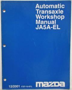 2001 Mazda Automatic Transaxle JA5A-EL Service Shop Repair Manual