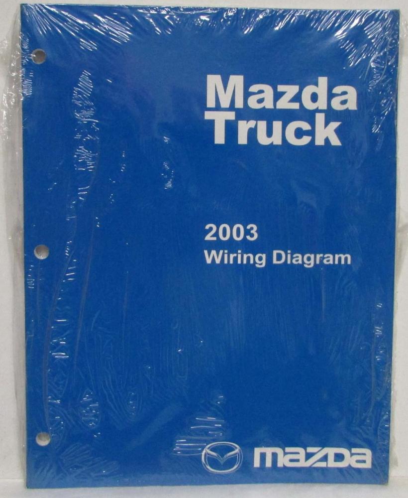 2003 Mazda BSeries Truck Electrical Wiring Diagram
