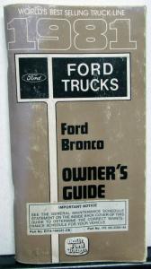 1981 Ford Bronco Owners Manual Care & Operation Instruction Guide Book