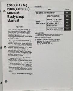 2003 USA 2004 Canada Mazda Mazda6 Bodyshop Manual