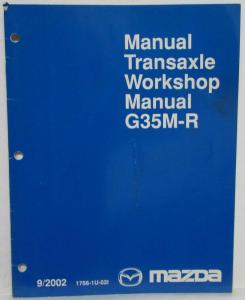2003 Mazda Manual Transaxle G35M-R Service Shop Repair Manual