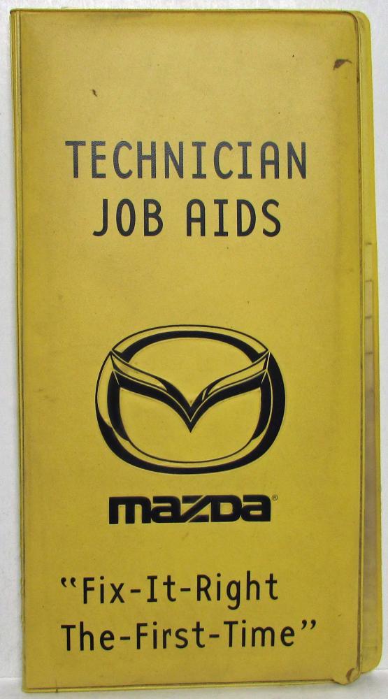 1999 Mazda Technician Job Aids Fix-It-Right The-First-Time Padded Folder