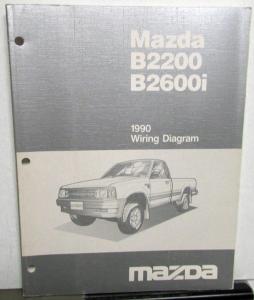 1990 Mazda B2200 B2600i Pickup Truck Electrical Wiring Diagram