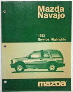 1993 Mazda Navajo Service Highlights Shop Manual