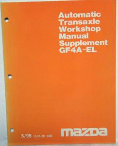 1996 Mazda Automatic Transaxle Workshop Manual Supplement GF4A-EL
