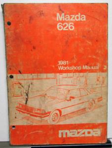 1981 Mazda 626 Service Shop Repair Manual