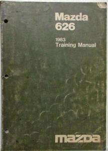 1983 Mazda 626 Service Shop Repair Training Manual