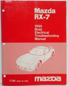 1995 Mazda RX-7 Body Electrical Troubleshooting Manual
