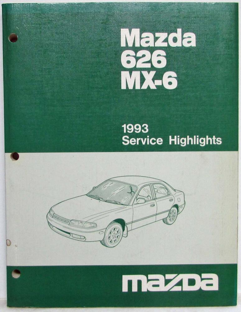 1993 Mazda 626 MX-6 Service Highlights Shop Manual