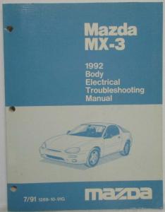 1992 Mazda MX-3 Body Electrical Troubleshooting Manual