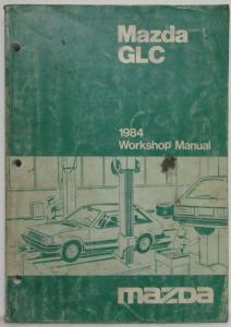 1984 Mazda GLC Service Shop Repair Manual