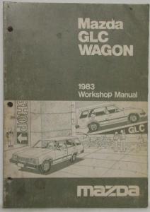 1983 Mazda GLC Wagon Service Shop Repair Manual
