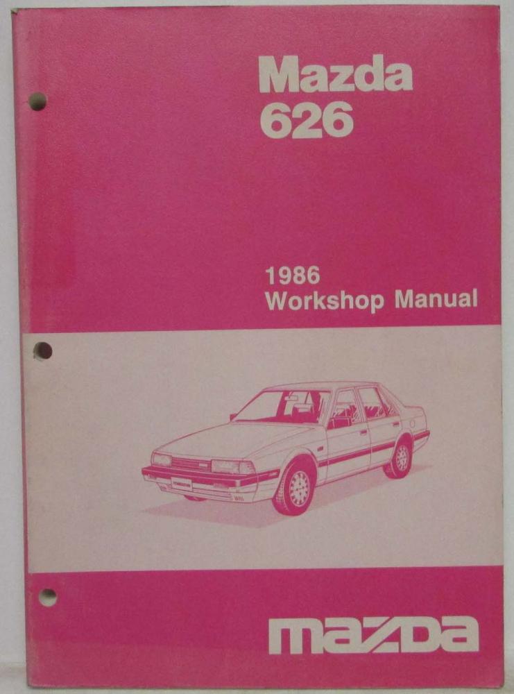 1986 Mazda 626 Service Shop Repair Manual