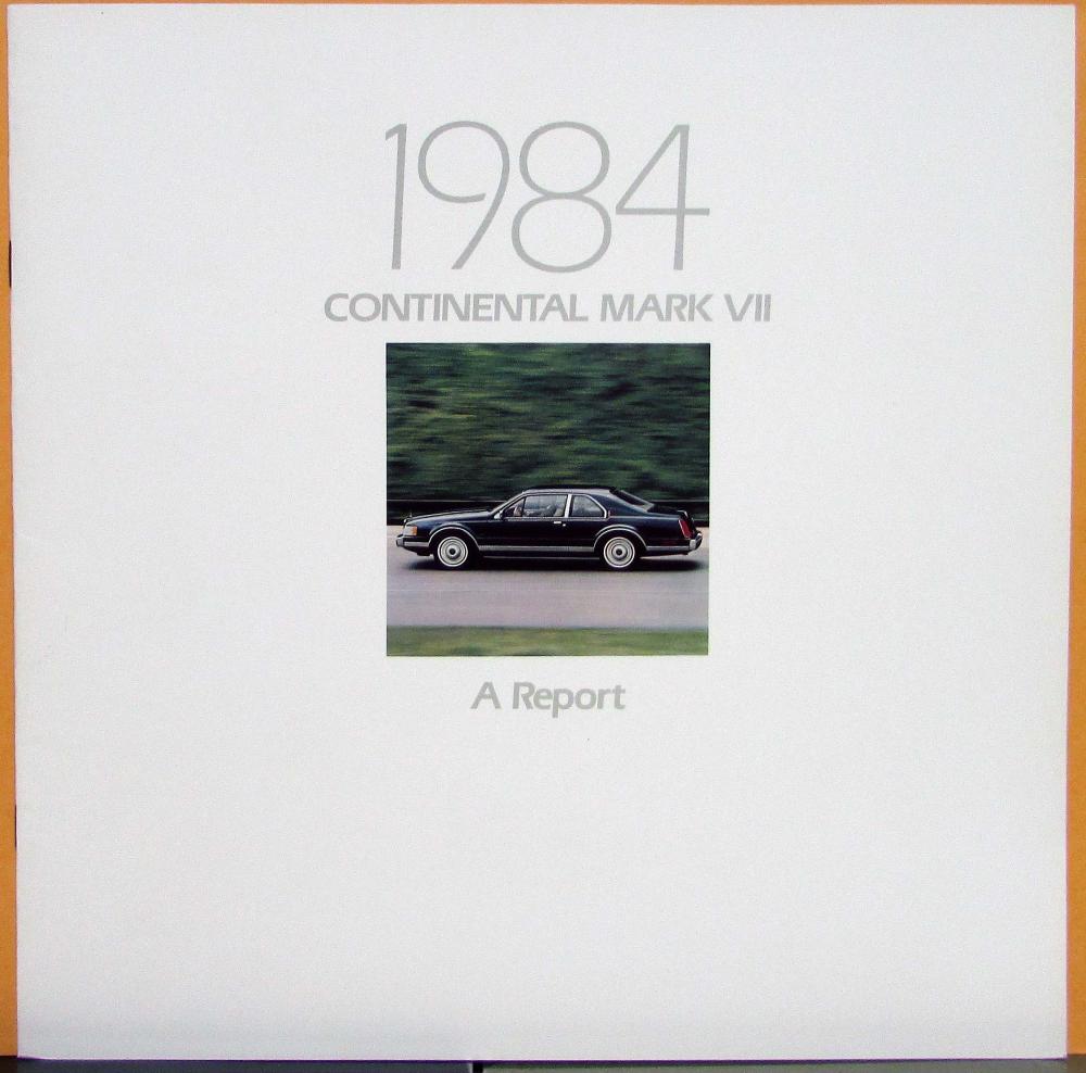 1984 Continental Mark VII A Report Sales Brochure Luxury  Original