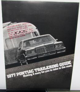 1977 Pontiac Trailering Guide Accessories Convenience Sales Brochure Original