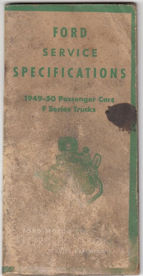 1949 1950 Ford Service Specifications Passenger Cars F Series Trucks