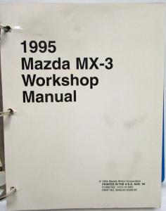 1995 Mazda MX-3 Service Repair Shop Manual