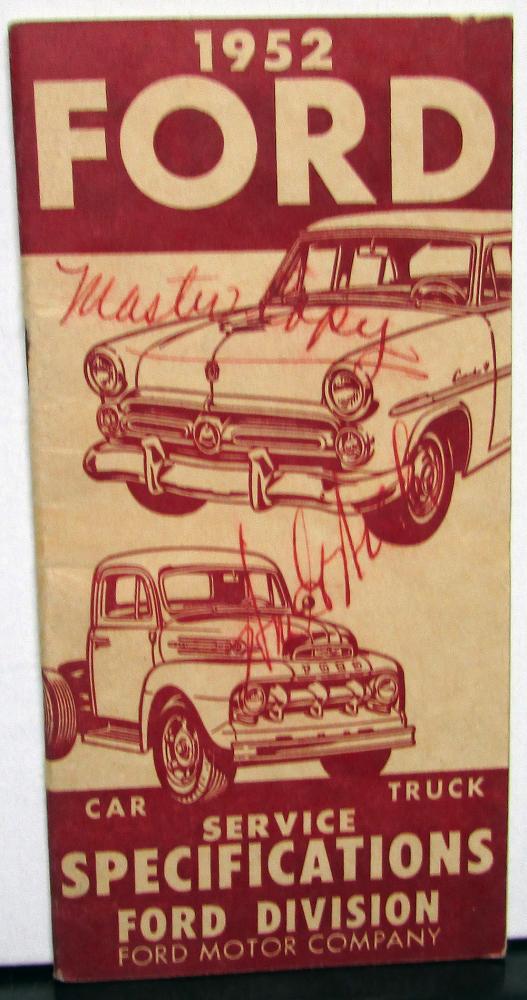 1952 Ford Service Specifications Passenger Cars F Series Trucks Dealer Book