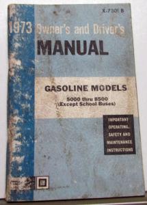 1973 GMC HD Truck Owners Drivers Manual Gasoline 5000-8500 Models No Bus