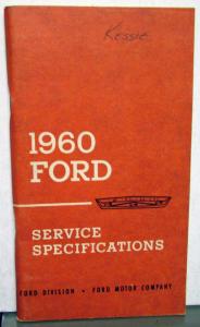1960 Ford Service Specifications Pass Car Thunderbird Falcon F Series Trucks