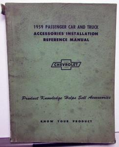 1959 Chevrolet Dealer Accessories Installation Manual Car & Truck Models
