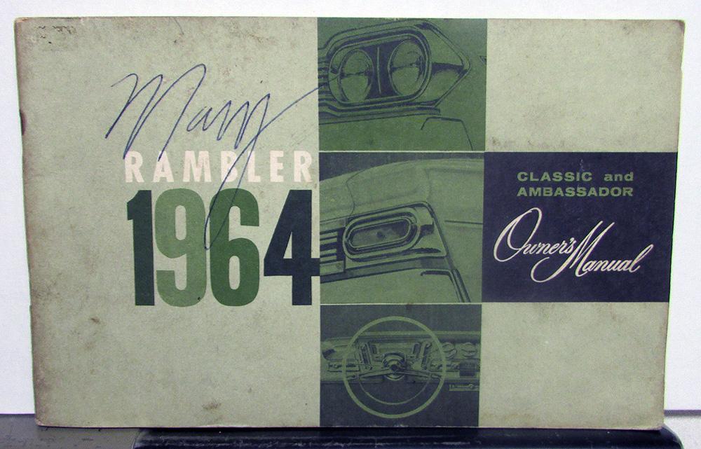 1964 AMC Rambler Classic and Ambassador Owners Manual