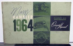 1964 AMC Rambler Classic and Ambassador Owners Manual