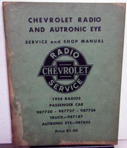 1958 Chevrolet Dealer Radio & Autronic Eye Service Shop Manual Repair Car Truck