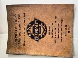 1959 Chevrolet Dealer Radio & Autronic Eye Service Shop Manual Repair Car Truck
