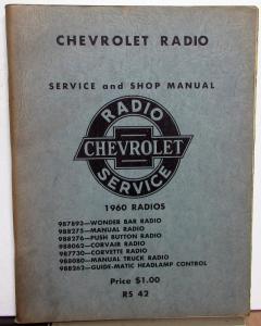 1960 Chevrolet Dealer Radio Service Shop Manual Repair Corvette Corvair Truck