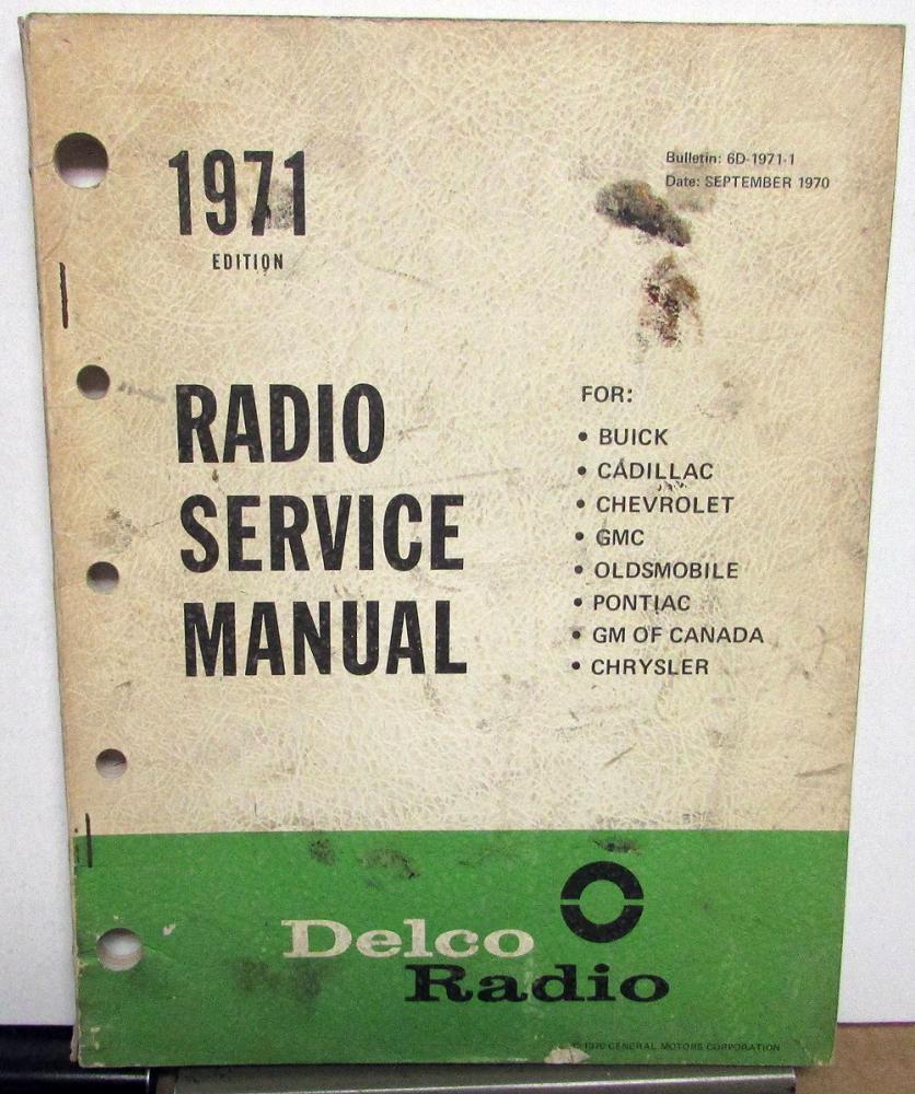 1971 GM Delco Radio Service Manual Repair Cadillac Chevy Pontiac GMC Chrysler