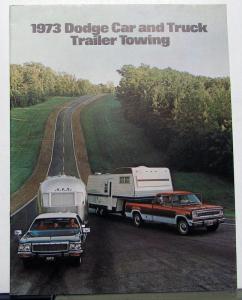 1973 Dodge Car & Truck Trailer Towing Dealer Brochure Charger Dart Pickup Van