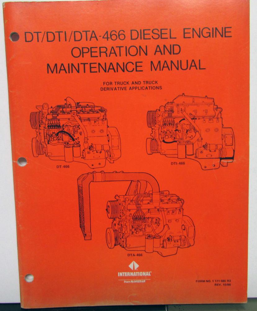 1987 International Trucks IHC DT DTI DTA 466 Diesel Engine Operating ...