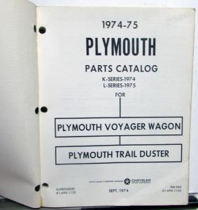 1974 1975 Plymouth Voyager Wagon Van & Trail Duster Dealer Parts Book