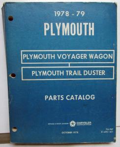1978 1979 Plymouth Voyager Wagon Van & Trail Duster Dealer Parts Book