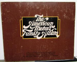 1977 AMC American Motors Family Album Historical Review Book Jeep Soft Cover